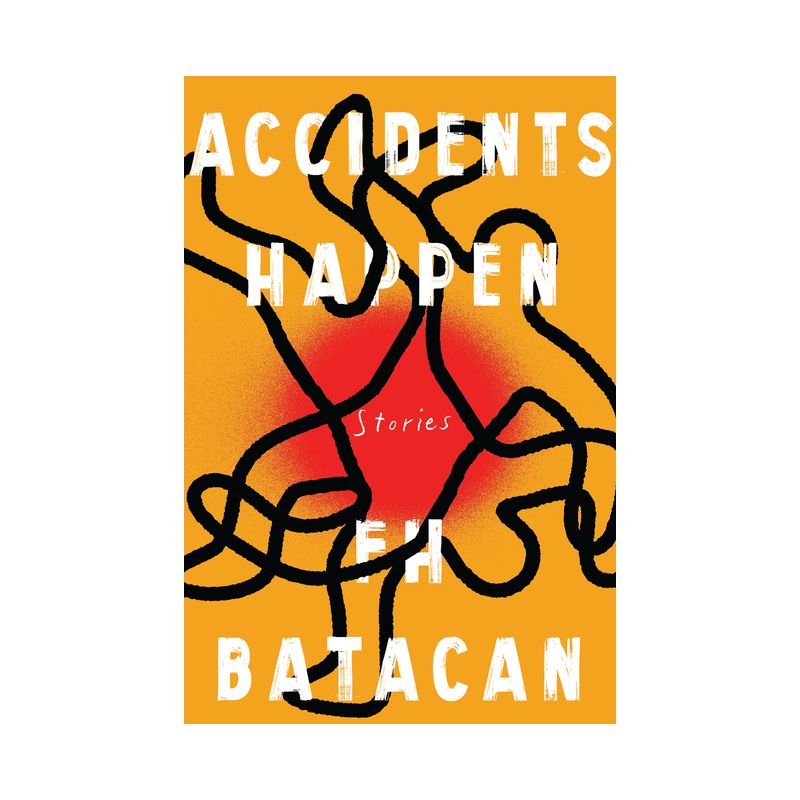 Accidents Happen - by  F H Batacan (Hardcover), 1 of 2