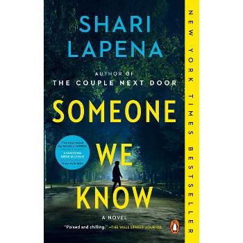 Someone We Know - by Shari Lapena
