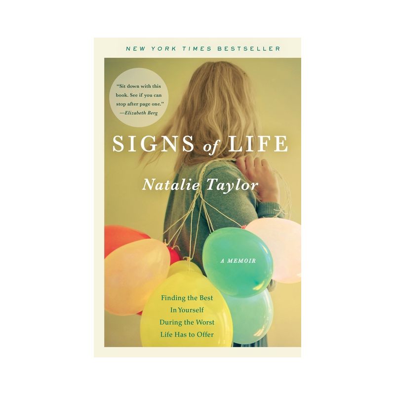 Signs of Life - by  Natalie Taylor (Paperback), 1 of 2