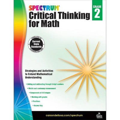 Spectrum Critical Thinking for Math, Grade 2 - (Paperback)