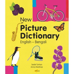 New Picture Dictionary (English-Bengali) - by  Sedat Turhan (Hardcover) - 1 of 1