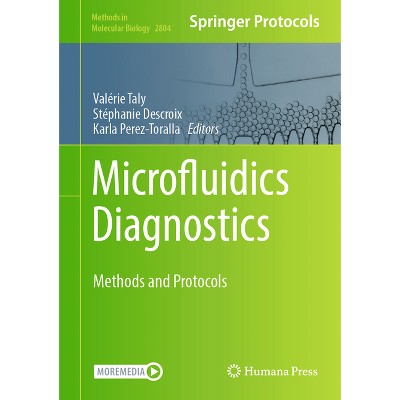 Microfluidics Diagnostics - (Methods in Molecular Biology) by  Valérie Taly & Stéphanie Descroix & Karla Perez-Toralla (Hardcover)