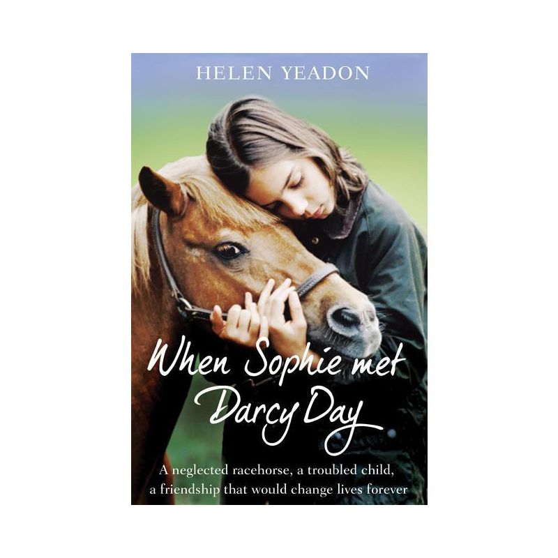 When Sophie Met Darcy Day - by  Helen Yeadon (Paperback), 1 of 2