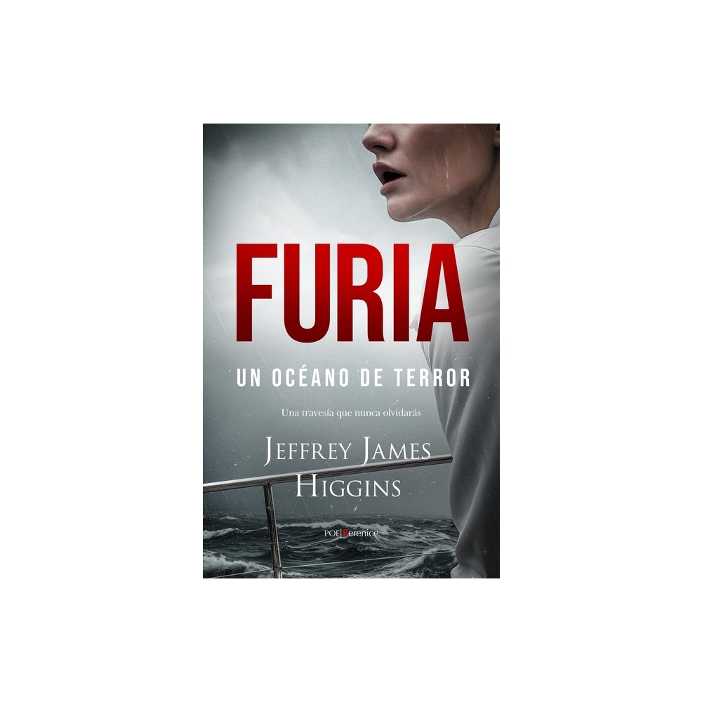 Furia. Un Ocano de Terror - by James Higgins (Paperback)