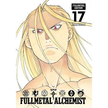 Fullmetal Alchemist: Fullmetal Edition, Vol. 17 - by  Hiromu Arakawa (Hardcover)