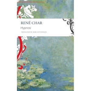 Hypnos - (French List) by  René Char (Paperback) - 1 of 1