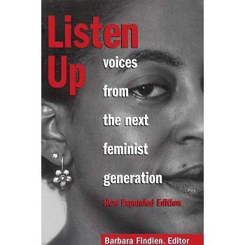 Listen Up - (Live Girls) by  Barbara Findlen (Paperback)