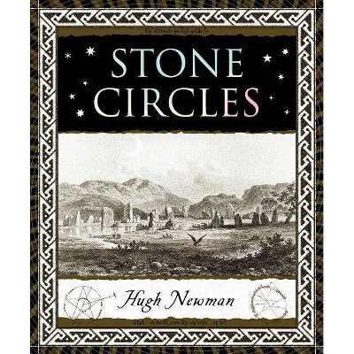 Stone Circles - (Wooden Books) by  Hugh Newman (Hardcover)