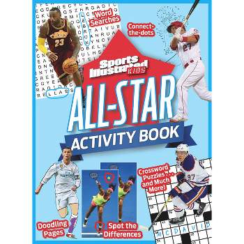 All-Star Activity Book - (Sports Illustrated Kids) by  Sports Illustrated Kids (Paperback)