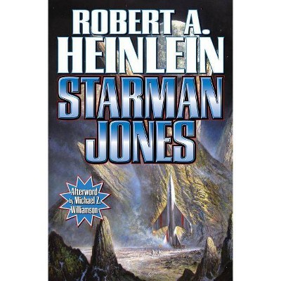 Starman Jones - by  Robert A Heinlein (Paperback)