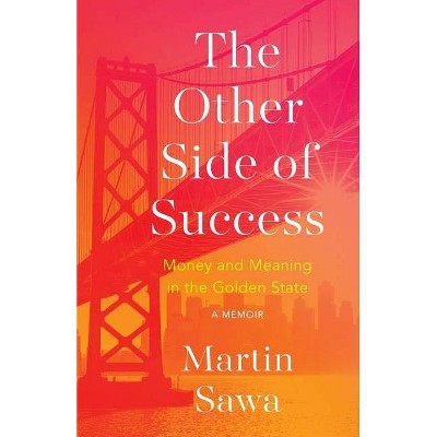 The Other Side of Success - by  Martin Sawa (Paperback)