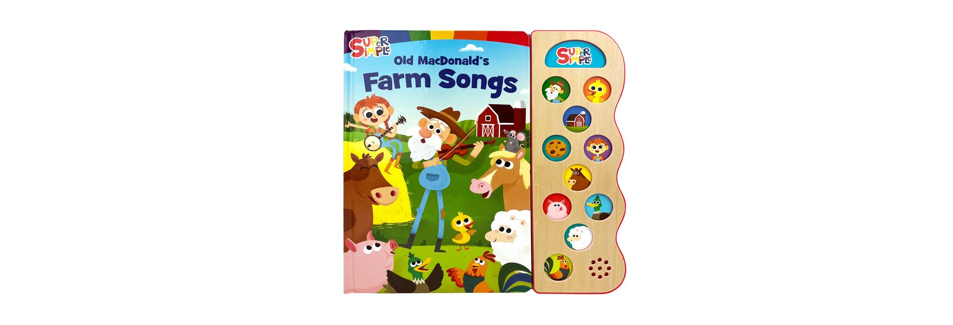 Super Simple Old Macdonald's Farm Songs - by  Cottage Door Press (Board Book)