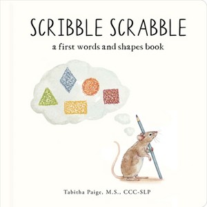 Scribble Scrabble - (Tabitha Paige Children's Book) by  Tabitha Paige (Board Book) - 1 of 1