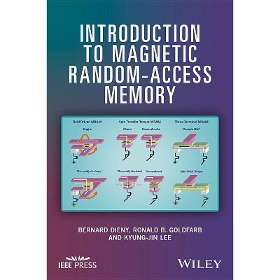 Introduction to Magnetic Random-Access Memory - by  Bernard Dieny & Ronald B Goldfarb & Kyung-Jin Lee (Hardcover)