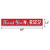 Big Dot of Happiness Thank You Nurses - Nurse Appreciation Week Decorations Party Banner - 2 of 4