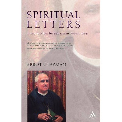 Spiritual Letters - by  John Champman & John Chapman (Paperback)