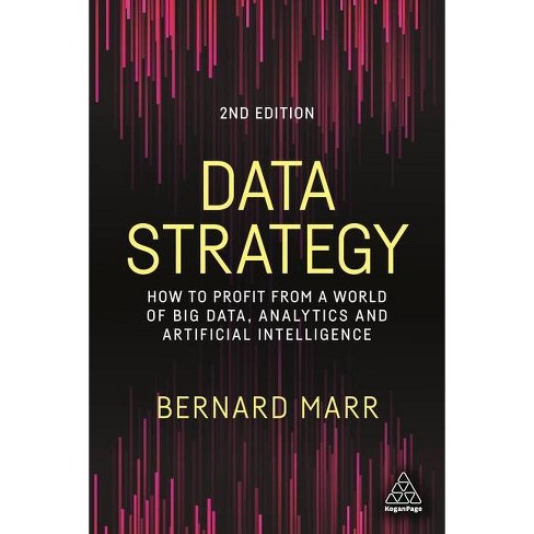 Data Strategy - 2nd Edition by Bernard Marr - image 1 of 1