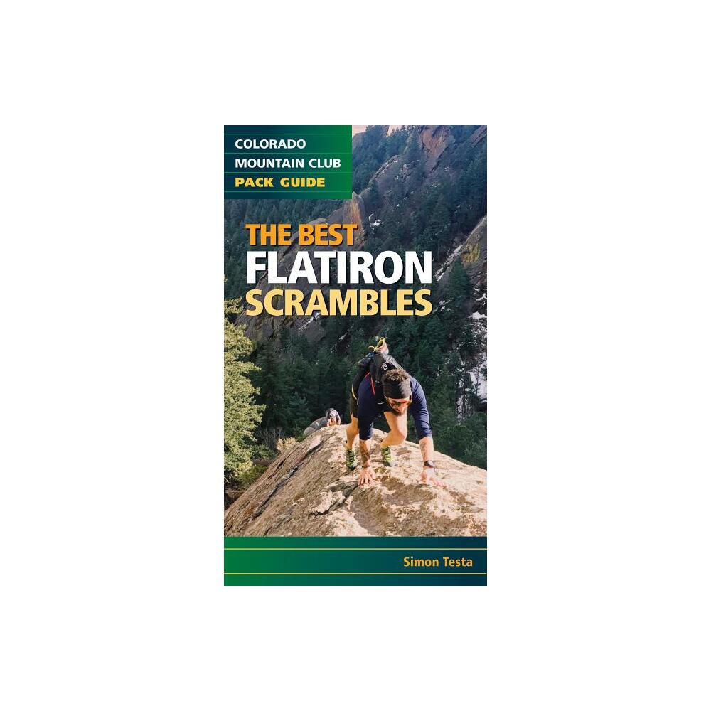 ISBN 9781937052676 product image for The Best Flatiron Scrambles - by Simon Testa (Paperback) | upcitemdb.com