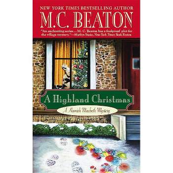 A Highland Christmas - (Hamish Macbeth Mystery) by  M C Beaton (Paperback)