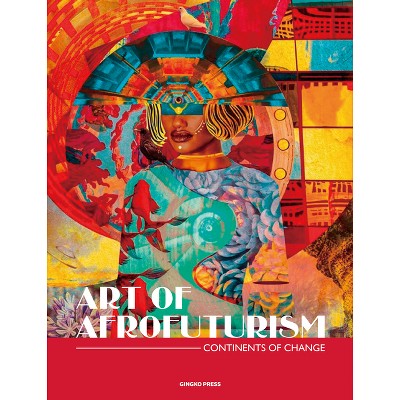 The Art of Afrofuturism - by  Sandu Publications (Hardcover)