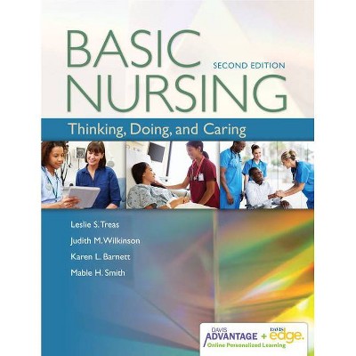 Davis Advantage for Basic Nursing: Thinking, Doing, and Caring - 2nd Edition (Hardcover)