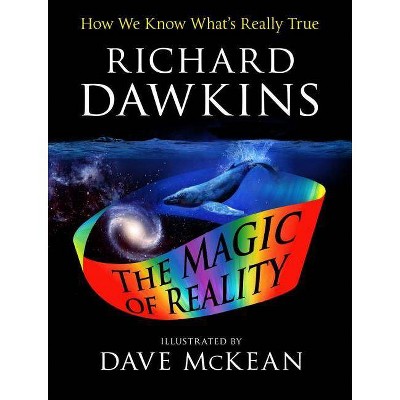 The Magic of Reality - by  Richard Dawkins (Paperback)