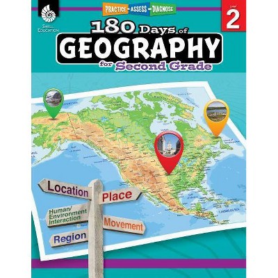 180 Days of Geography for Second Grade - (180 Days of Practice) by  Melissa Callaghan (Paperback)