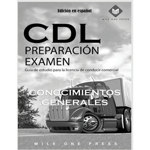 Examen de preparación para CDL - by  Mile One Press (Paperback) - 1 of 1