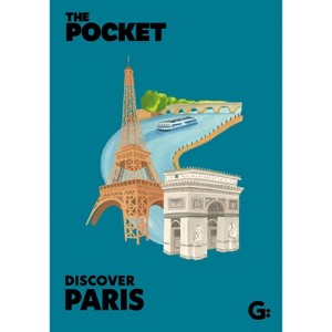 The Pocket Discover Paris - (Gemini Pockets) by  Gemini (Hardcover) - 1 of 1