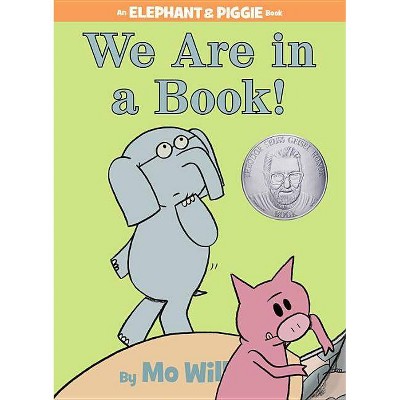 We Are In A Book An Elephant And Piggie Book Hardcover Mo Willems