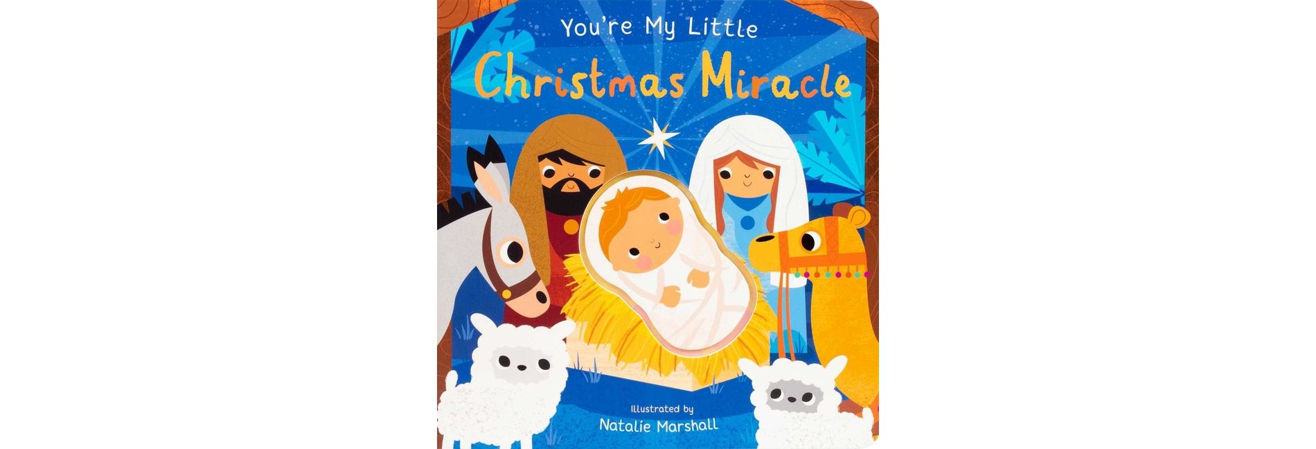 You're My Little Christmas Miracle - by Nicola Edwards (Board Book)