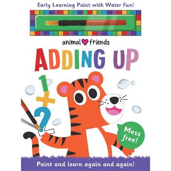 Animal Friends Adding Up - (Early Learning Magic Water Colouring) by  Georgie Taylor (Hardcover)