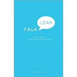 Talk Lean - by  Alan Palmer (Paperback) - 1 of 1