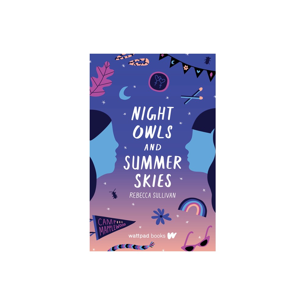 Night Owls and Summer Skies - by Rebecca Sullivan (Paperback)