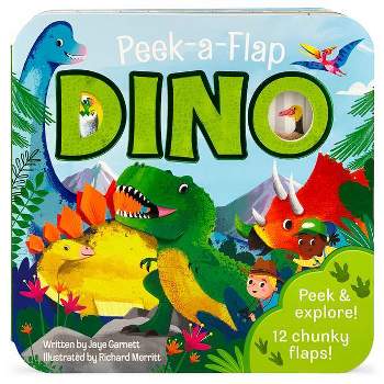 Dino - (Peek-A-Flap Children's Interactive Lift-A-Flap Board Book) by Jaye Garnett (Board Book)