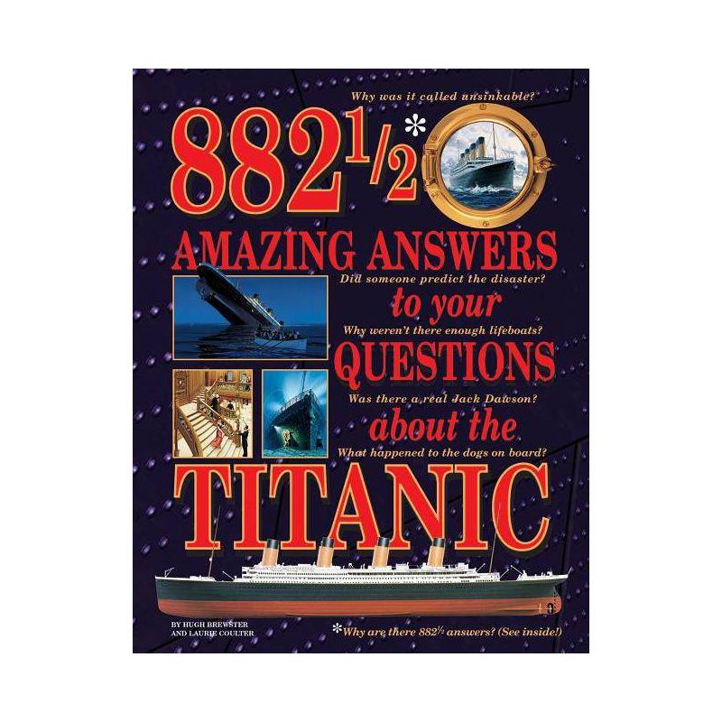 882 1/2 Amazing Answers to Your Questions about Th - by  Hugh Brewster & Laurie Coulter (Hardcover), 1 of 2