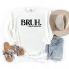 Simply Sage Market Women's  Garment Dyed Graphic Sweatshirt Bruh Formerly Mom - 3 of 4
