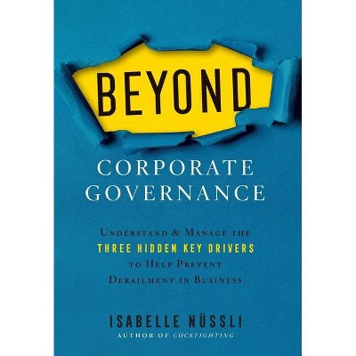 Beyond Corporate Governance - by  Isabelle Nüssli (Hardcover)