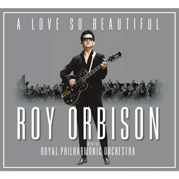Roy Orbison - A Love So Beautiful: Roy Orbison & The Royal Philharmonic Orchestra (CD)
