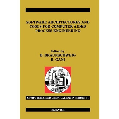 zone fort sponsor Software Architectures And Tools For Computer Aided Process Engineering - (computer  Aided Chemical Engineering) (hardcover) : Target