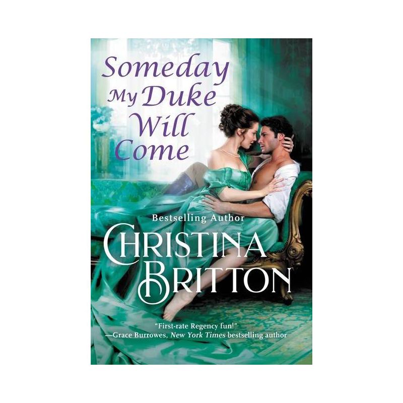 Someday My Duke Will Come - (Isle of Synne) by Christina Britton (Paperback), 1 of 2