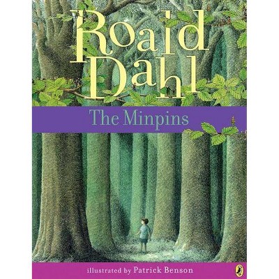 The Minpins - by  Roald Dahl (Paperback)