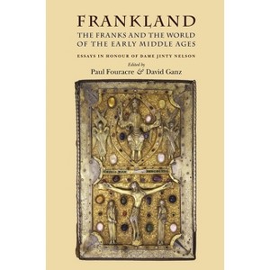 Frankland - by  Paul Fouracre & David Ganz (Paperback) - 1 of 1