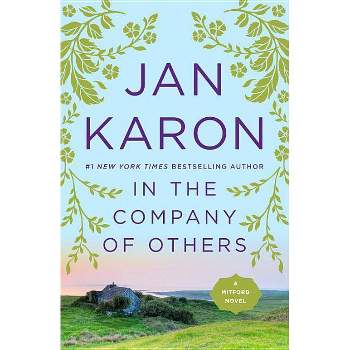In the Company of Others (Reprint) (Paperback) by Jan Karon