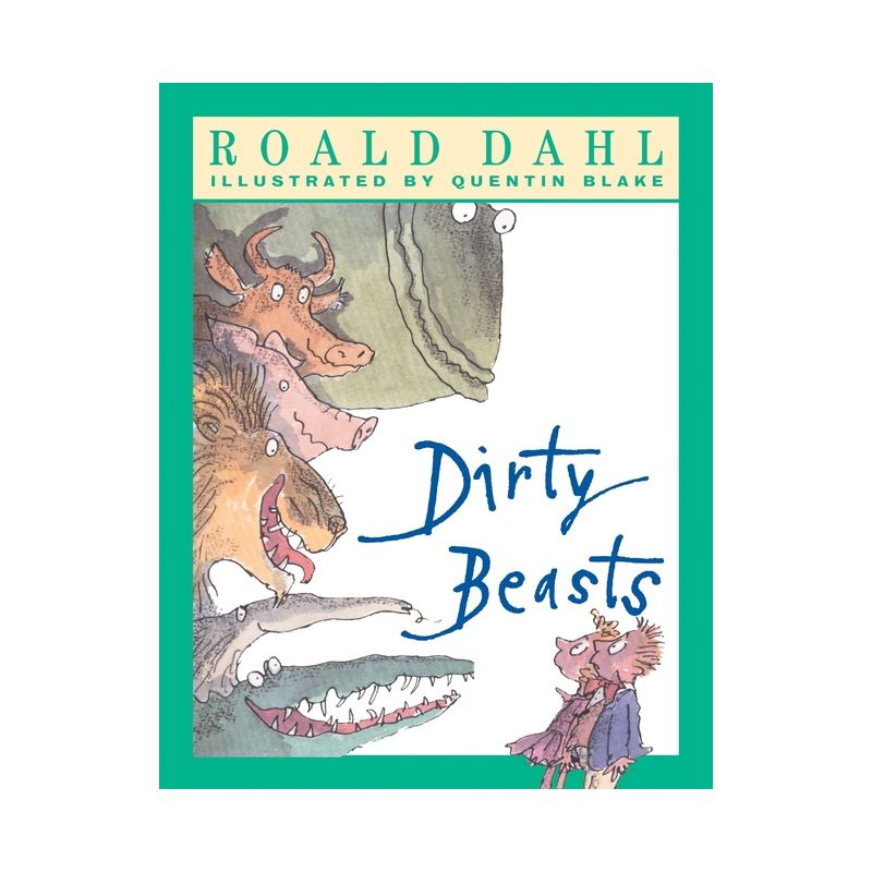 Dirty Beasts - by  Roald Dahl (Paperback), 1 of 2