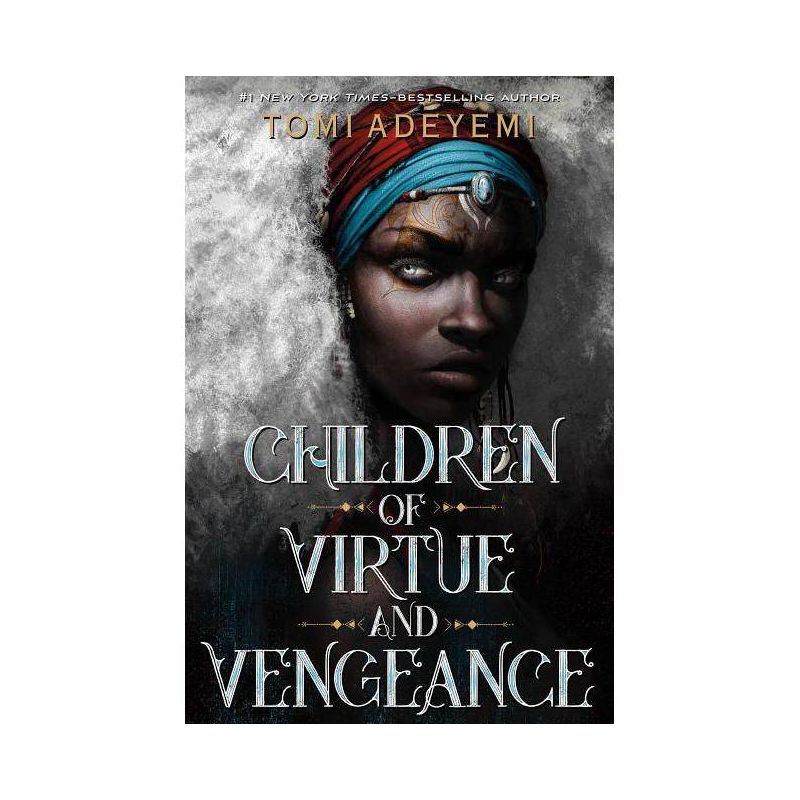 Children of Virtue and Vengeance - (Legacy of Orisha) by Tomi Adeyemi, 1 of 2
