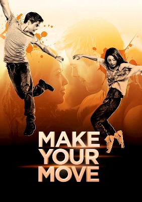 Make Your Move (DVD + Digital)