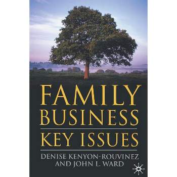 Family Business - (Family Business Publication) by  D Kenyon-Rouvinez & J Ward (Paperback)