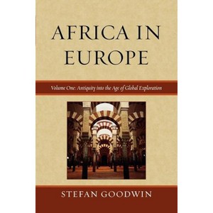 Africa in Europe - by  Stefan Goodwin (Paperback) - 1 of 1