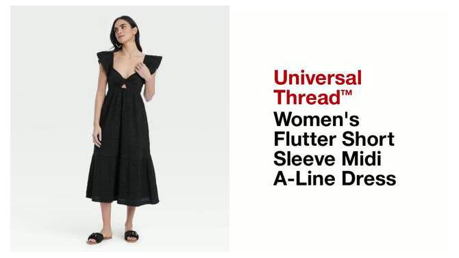 Women's Flutter Short Sleeve Midi A-Line Dress - Universal Thread™, 2 of 12, play video